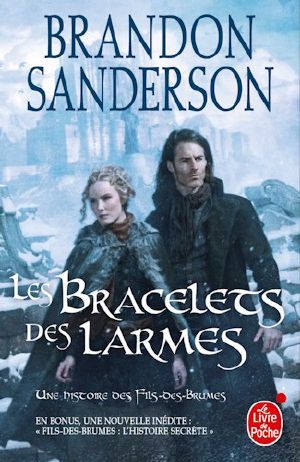 [Mistborn 06] • Les Bracelets des Larmes